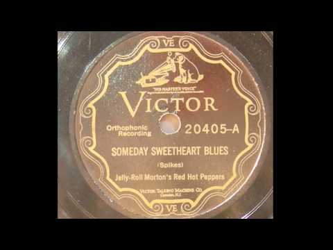 Jelly Roll Morton - Someday Sweetheart Blues (1926)