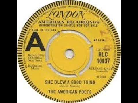 She Blew A Good Thing THE  AMERICAN  POETS (SUE RECORDS) Video Steven Bogarat