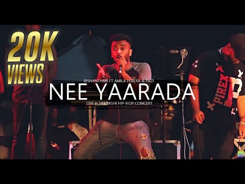 Rishanthan live 2017-  NEE YAARADA  [HQ] at Ekarashi Hip-Hop Concert  (Full Performance)