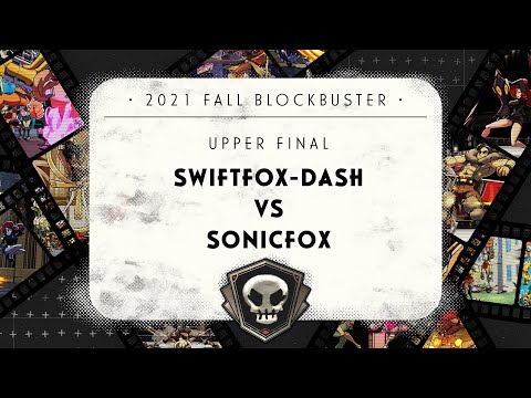 Swiftfox-Dash VS SonicFox - Upper Final - Skullgirls Championship 2021 Fall Blockbuster