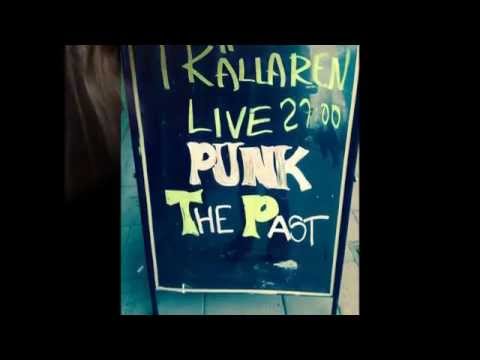 The Past - Never Again - Svensk Punk  (2013)