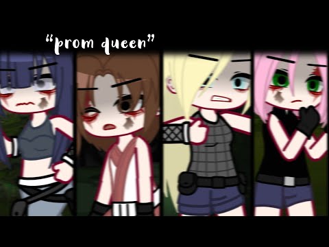 “Prom Queen” | Meme? | Ft. Naruto Girls | Naruto | + (slight Naruhina, Sasusaku, Inosai, Nejiten?)