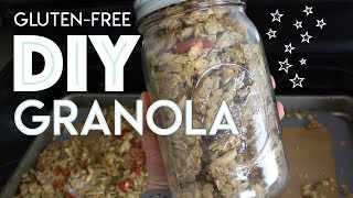 DIY GRANOLA: Gluten Free and Dairy Free