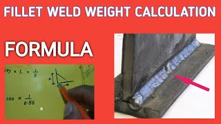 FILLET WELD WEIGHT CALCULATION FORMULA