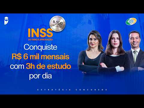 INSS do zero à aprovação - Conquiste R$ 6 mil mensais com 3h de estudo por dia