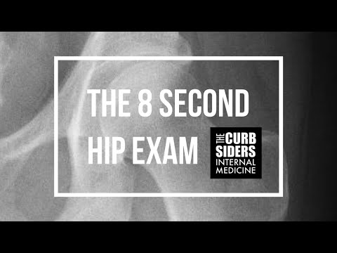 Curbsider Supplement: The 8 Second Hip Exam