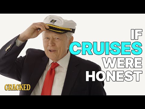 If Cruises Were Honest | Honest Ads