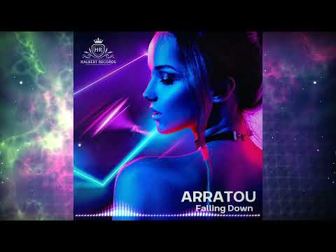 ARRATOU - Falling Down