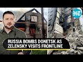 Russia Drops Aerial Bombs On Toretsk Shells Avdiivka As Zelensky Visits Donetsk Frontline Watch