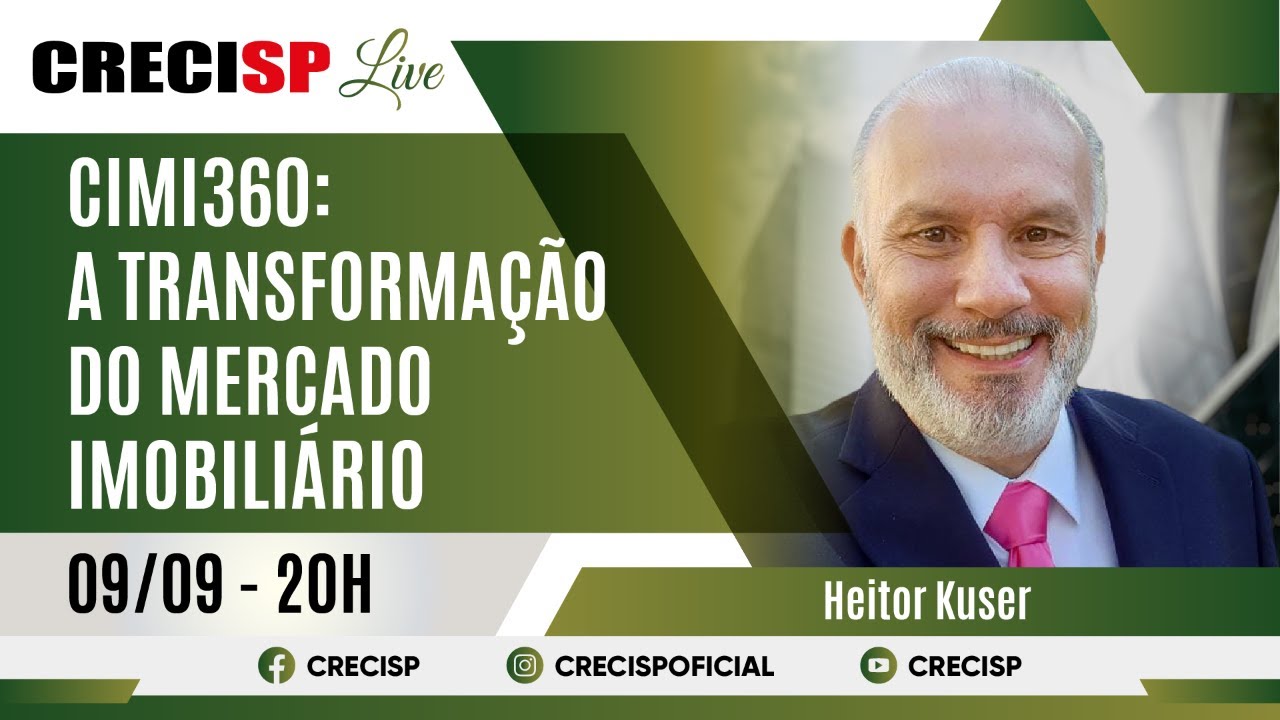 CIMI360: A transformação do mercado imobiliário - Heitor Kuser