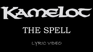 Kamelot - The Spell - 2001 - Lyric Video