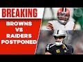 BREAKING: Browns vs Raiders Postponed to Monday Night | CBS Sports HQ