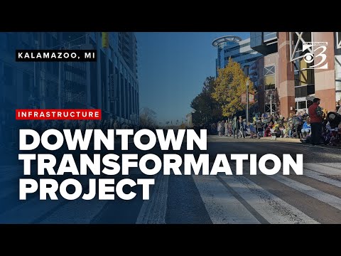 'It's really beneficial': Locals support Kalamazoo's downtown transformation plan