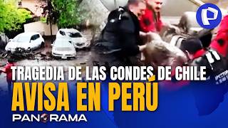 🌧️Tragedia en Chile alerta al Perú: “El Niño” traería aluviones en zonas exclusivas de Lima