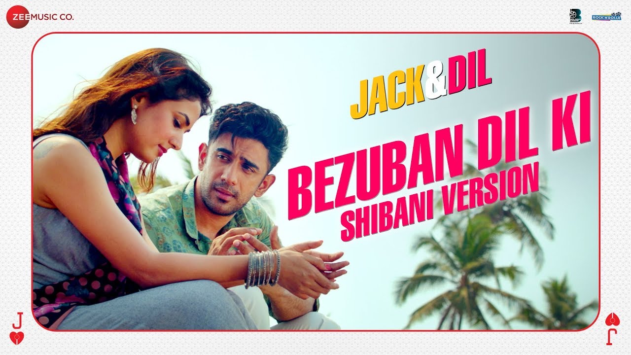 Bezuban Dil Ki Lyrics  | Jack & Dil | Amit Sadh | Shibani Kashyap | Ramji Gulati