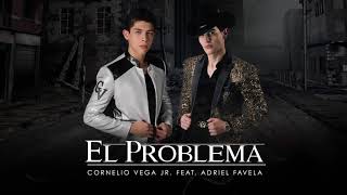 Cornelio Vega y Su Dinastia &quot;El Problema&quot; feat. Adriel Favela (Estudio)