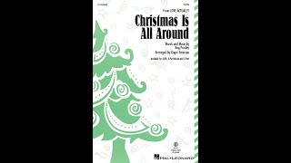Christmas Is All Around (SATB Choir) - Arranged by Roger Emerson