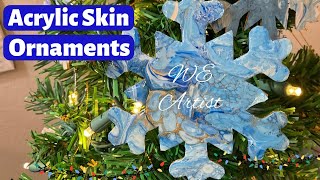 How to Make Acrylic Skin Christmas Ornaments- SUPER EASY!