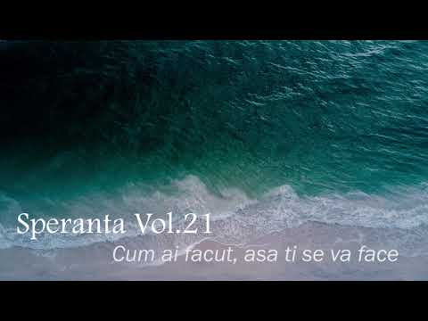 Speranta - Cum ai facut, asa ti se va face - Marius Gorcea