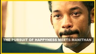 The Pursuit of Happyness Meets Manithan  Missed Mo
