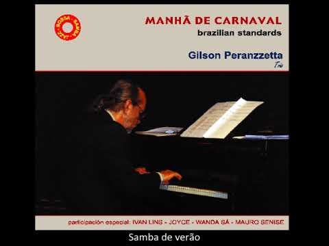 Gilson Peranzzetta trío - Samba de verão