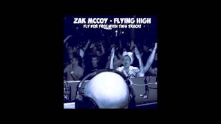 Zak McCoy - Flying High [Tekstyle / Hardtechno / Free Track]