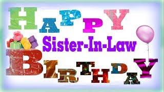 Happy Birthday To My Sister-In-Law