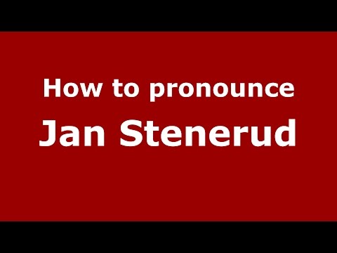 How to pronounce Jan Stenerud (American English/US) - PronounceNames.com