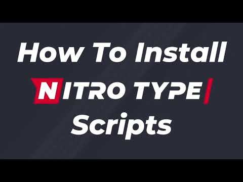 How To Install Nitro Type Scripts