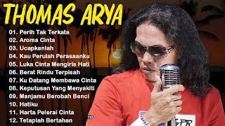 Download lagu Thomas Arya Slow Rock Terbaru 2025 - Lagu Galau Paling Ditunggu Fans - Perih Tak Terkata mp3