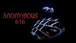 Anonymous 616 (2018) Video