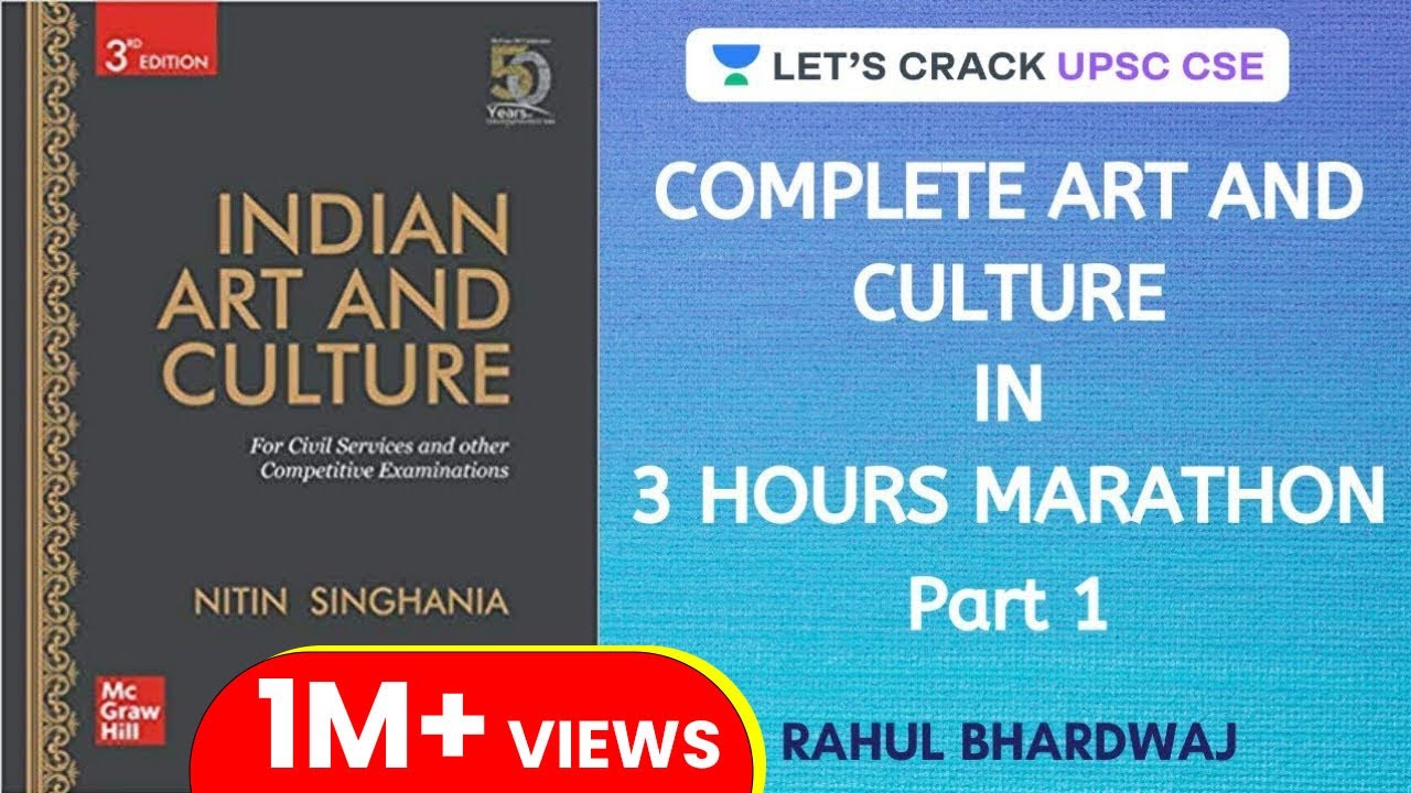 Watch video Complete Art and Culture by Nitin Singhania | Marathon Session (Part-1) | UPSC CSE | Rahul Bhardwaj Now Complete Art and Culture by Nitin Singhania | Marathon Session (Part-1) | UPSC CSE | Rahul Bhardwaj