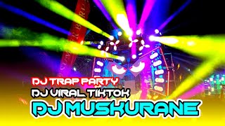 Download lagu DJ CEK SOUND MUSKURANE DJ TRAP PARTY INDIA VIRAL TIKTOK  | VIRTUAL 1000 MUSIC mp3