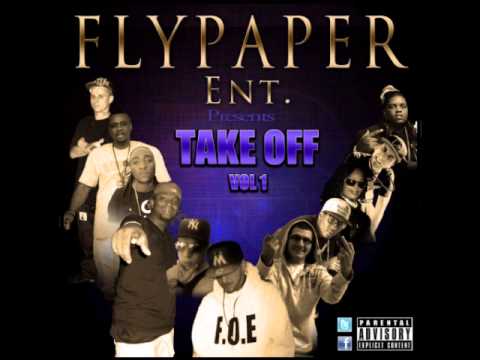 Fly Paper Ent. Presents Take Off Vol.1 trak5