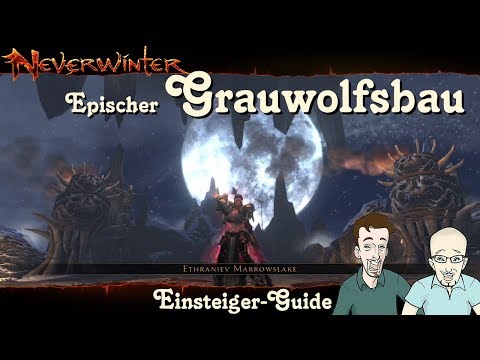 NEVERWINTER: Epischer Grauwolfsbau (Meister) Einsteiger-Guide - Anfänger Tutorial Tipp PS4 deutsch
