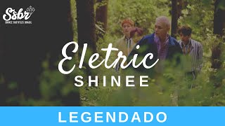 SHINee - Electric (Legendado - PT/BR)