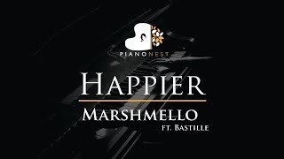 Marshmello ft. Bastille - Happier - Piano Karaoke / Sing Along Cover with Lyrics
