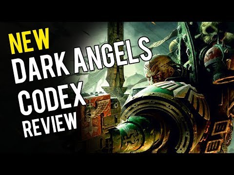Dark Angels 8th Edition Codex Review