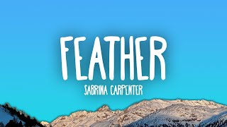Sabrina Carpenter - Feather