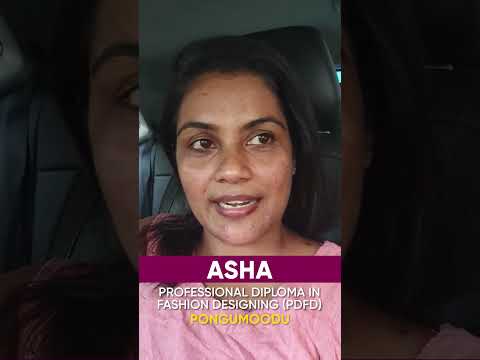Asha, Fashion Designing Student, Shares Her Experience at GITD