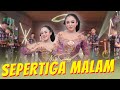 Niken Salindry - SEPERTIGA MALAM (Official Music Video ANEKA SAFARI)