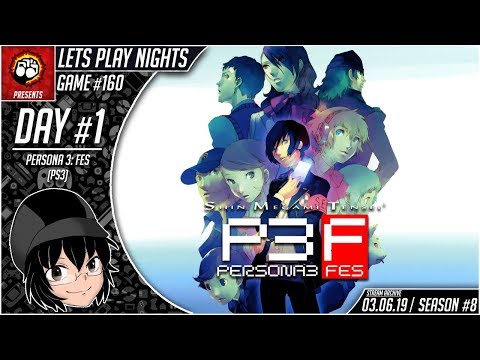 Lets Play Nights: Persona 3 FES (PS3) - Day 1 (Game #160)