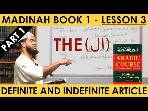 Madinah Book 1 | Session 3 - L3 - Definite Article | Abu Kenzah
