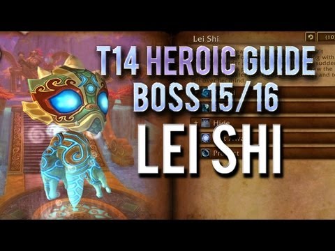 "Lei Shi" HEROIC Guide → Boss 3/4 in Terrace of the Endless Springs