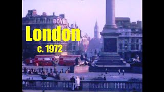 London circa 1972 Home Movie