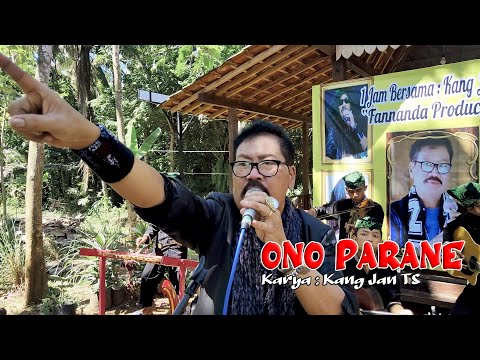 KANG JAN TS - ONO PARANE [Musik & Video Official]