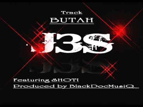 Jaze  - BUTAH ( Feat. Shoti ) Prod.by BlackDocMusiQ