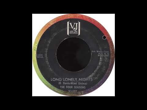 Vee Jay VJ 597 -  Long Lonely Nights - The Four Seasons