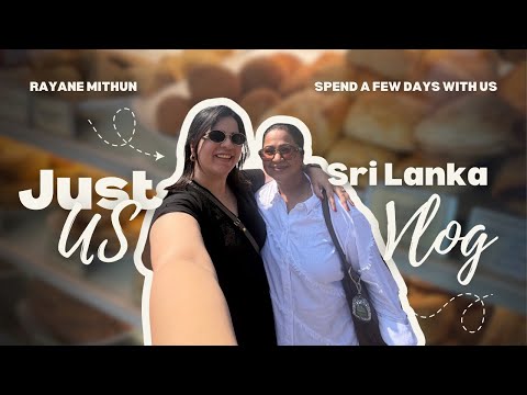 Just Me & Amma in Sri Lanka 2026 ❤️ | Rayane Mithun