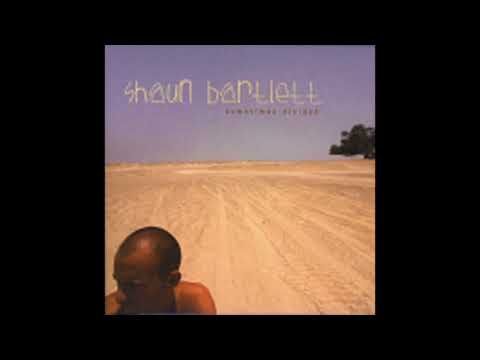 Shaun Bartlett - Sometimes Divided (2006) - Full album
